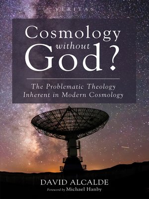 cover image of Cosmology Without God?